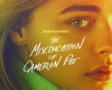 Download The Miseducation of Cameron Post (2018) {English With Subtitles} WEB-DL 480p [300MB] || 720p [700MB] || 1080p [1.5GB]