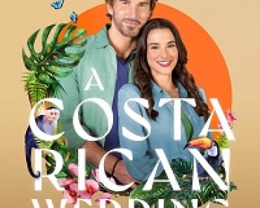 Download A Costa Rican Wedding (2024) {English With Subtitles} 480p [300MB] || 720p [700MB] || 1080p [1.7GB]