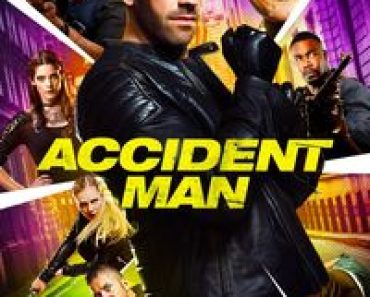 Download Accident Man (2018) Dual Audio {Hindi-English} BluRay 480p [440MB] || 720p [1GB] || 1080p [2.3GB]