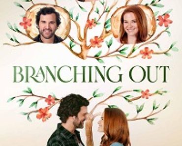 Download Branching Out (2024) {English With Subtitles} 480p [300MB] || 720p [800MB] || 1080p [1.8GB]