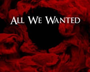 Download All We Wanted (2024) (English Audio) Esubs Web-Dl 480p [315MB] || 720p [860MB] || 1080p [2GB]