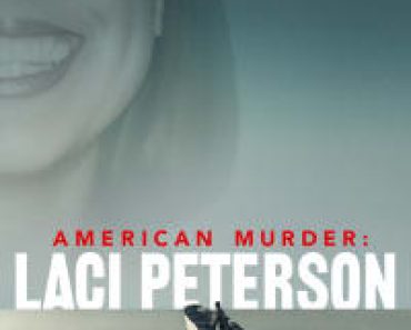 Download American Murder: Laci Peterson (Season 1) Dual Audio (Hindi-English) Msubs Web-Dl 720p [500MB] || 1080p [1.2GB]