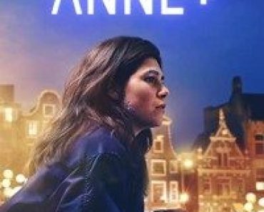 Download Anne+ (2022) Dual Audio {Hindi-English} WeB-DL HD 480p [300MB] || 720p [850MB] || 1080p [2GB]
