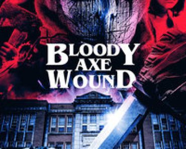 Download Bloody Axe Wound (2024) (English Audio) Esubs Web-Dl 480p [250MB] || 720p [680MB] || 1080p [1.6GB]