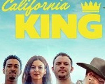 Download California King (2025) (English Audio) Esubs Web-Dl 480p [260MB] || 720p [700MB] || 1080p [1.6GB]