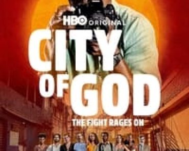Download City of God: The Fight Rages On (Season 1) [S01E06 Added] {Portuguese Audio With Esubs} WeB-DL 720p [350MB] || 1080p [1GB]