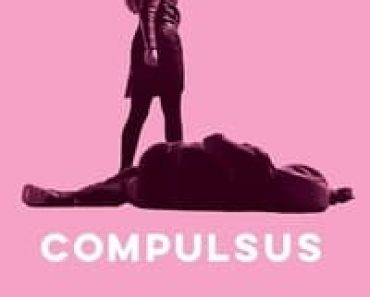 Download Compulsus (2022) (English Audio) Esubs Web-Dl 480p [240MB] || 720p [660MB] || 1080p [1.6GB]