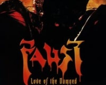 Download Faust Love of The Damned (2000) Dual Audio {Hindi-English} Esubs Unrated BluRay 480p [340MB] || 720p [982MB] || 1080p [2.1GB]