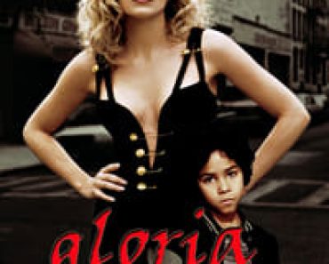 Download Gloria (1999) Dual Audio {Hindi-English} Esubs WEB-DL 480p [352MB] || 720p [1.0GB] || 1080p [2.2GB]