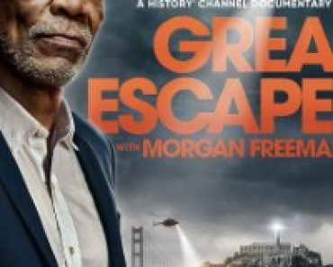 Download History’s Greatest Escapes with Morgan Freeman (Season 1) {English Audio With Esubs} WeB-DL 720p [520MB] || 1080p [2.7GB]