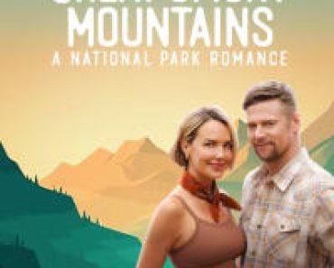 Download Love In The Great Smoky Mountains: A National Park Romance (2023) {English Audio} Esubs WEB-DL 480p [255MB] || 720p [700MB] || 1080p [1.7GB]