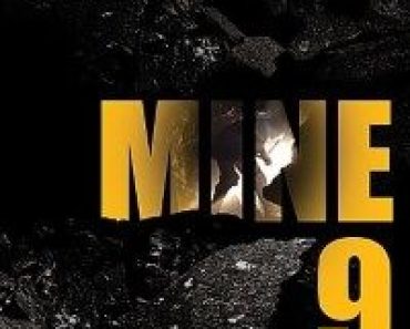 Download Mine 9 (2019) Dual Audio (Hindi-English) 480p [300MB] || 720p [850MB]