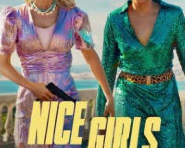 Download Nice Girls (2024) Multi Audio (Hindi-English-French) Msubs Web-Dl 480p [330MB] || 720p [915MB] || 1080p [2.1GB]