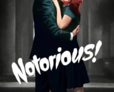 Download Notorious (1946) {English Audio} Esubs 480p [300MB] || 720p [750MB] || 1080p [1.79GB]