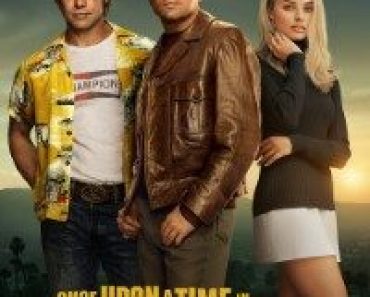 Download Once Upon a Time in Hollywood (2019) Dual Audio (Hindi-English) 480p [400MB] || 720p [1.4GB] || 1080p [3.3GB]
