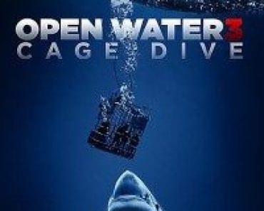 Download Open Water 3 Cage Dive (2017) Dual Audio (Hindi-English) 480p [300MB] || 720p [800MB]