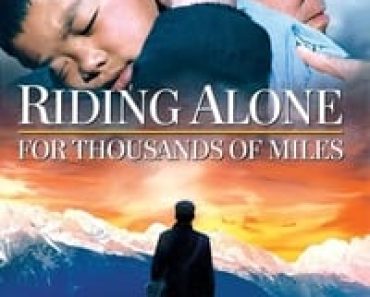 Download Riding Alone For Thousands Of Miles (2005) Dual Audio {Hindi-Chinese} Esubs WEB-DL 480p [356MB] || 720p [978MB] || 1080p [2.0GB]