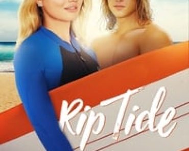 Download Rip Tide (2017) {English Audio With Subtitles} WEB-DL 480p [250MB] || 720p [750MB] || 1080p [1.39GB]
