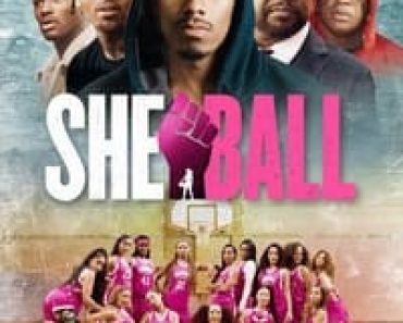 Download She Ball (2020) {English With Subtitles} Web-DL 480p [300MB] || 720p [975MB] || 1080p [1.96GB]