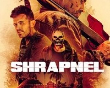 Download Shrapnel (2023) Dual Audio {Hindi-English} Esubs BluRay 480p [300MB] || 720p [870MB] || 1080p [1.8GB]