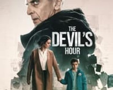 Download The Devil’s Hour (Season 1-2) Dual Audio (Hindi-English) Esubs Web-Dl 480p [200MB] || 720p [250MB] || 1080p [1.2GB]