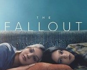 Download The Fallout (2021) {English With Subtitles} 480p [300MB] || 720p [800MB] || 1080p [1.8GB]