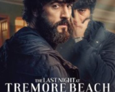 Download The Last Night at Tremore Beach (Season 1) Multi Audio {Hindi-English-Spanish} WeB-DL 480p [250MB] || 720p [460MB] || 1080p [1.6GB]