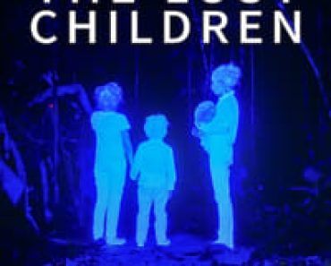 Download The Lost Children (2024) Multi Audio (Hindi-English-Spanish) Msubs Web-Dl 480p [350MB] || 720p [960MB] || 1080p [2.2GB]