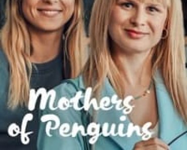 Download The Mothers of Penguins (Season 1) Dual Audio {English-Polish} WeB-DL 720p [450MB] || 1080p [1.1GB]