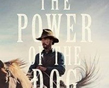 Download The Power of the Dog (2021) {English With Subtitles} Web-Rip 480p [400MB] || 720p [800MB] || 1080p [1.4GB]