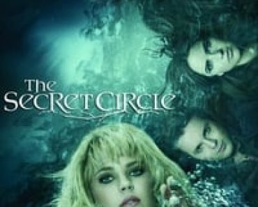 Download The Secret Circle (Season 1) (English Audio) Esubs Web-Dl 720p [340MB] || 1080p [2.3GB]