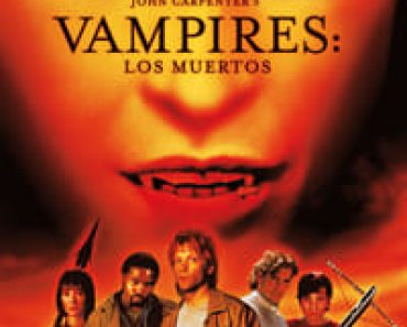 Download John Carpenters Vampires Los Muertos (2002) Dual Audio {Hindi-English} Esubs BluRay 480p [320MB] || 720p [915MB] || 1080p [1.9GB]