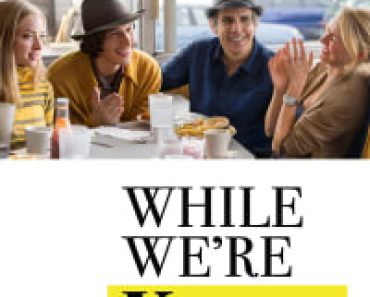 Download While Were Young (2014) {English With Subtitles} 480p [290MB] || 720p [785MB] || 1080p [1.9GB]