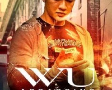 Download Wu Assassins (Season 1) Dual Audio {Hindi-English} Esubs WeB-DL 480p [180MB] || 720p [380MB] || 1080p [1.5GB]