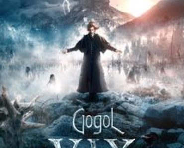 Download Gogol. Viy (2018) Dual Audio {Hindi-Russian} BluRay 480p [380MB] || 720p [960MB] || 1080p [2.2GB]