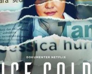 Download Ice Cold: Murder, Coffee and Jessica Wongso (2023) Dual Audio {English-Indonesian} WEB-DL 480p [280MB] || 720p [780MB] || 1080p [1.8GB]
