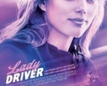 Download Lady Driver (2020) {English With Subtitles} 480p [450MB] || 720p [980MB]