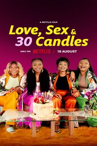 Love Sex and 30 Candles 1