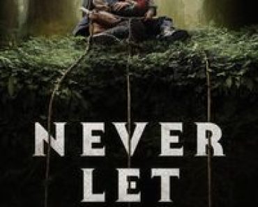 Download Never Let Go (2024) Dual Audio {Hindi-English} BluRay 480p [400MB] || 720p [1GB] || 1080p [2.3GB]