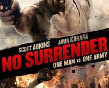 Download No Surrender aka Karmouz War (2018) Dual Audio {Hindi-English} BluRay 480p [380MB] || 720p [1GB] || 1080p [2.4GB]