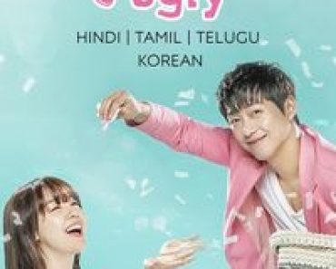 Download PRETTY UGLY aka Beautiful Gong Shim (Season 1) Dual Audio (Hindi-Korean) Esub Web-Dl 480p [200MB] || 720p [700MB] || 1080p [1GB]