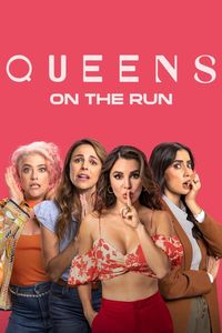 Queens on the Run 2023 MoviesMod.org