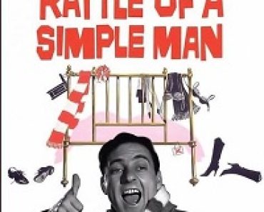 Download Rattle of a Simple Man (1964) {English With Subtitles} 480p [350MB] || 720p [850MB] || 1080p [1.8GB]