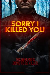 Sorry I Killed You 1