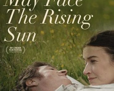 Download That They May Face the Rising Sun (2023) {English With Subtitles} 480p [400MB] || 720p [999MB] || 1080p [2.3GB]