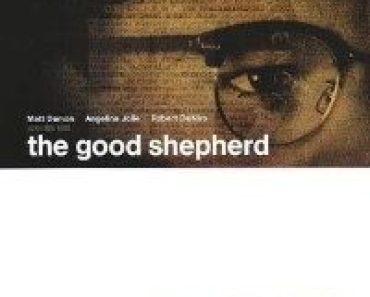 Download The Good Shepherd (2006) Dual Audio (Hindi-English) 480p [545MB] || 720p [1.47GB] || 1080p [3.37GB]