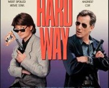 Download The Hard Way (1991) Dual Audio (Hindi-English) 480p [350MB] || 720p [1GB] || 1080p [2.13GB]
