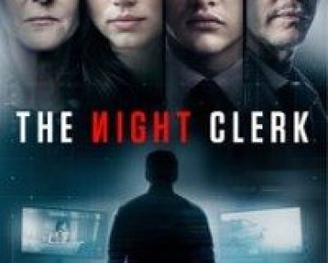 Download The Night Clerk (2020) {English With Subtitles} BluRay 480p [450MB] || 720p [850MB]