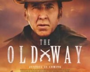 Download The Old Way (2023) {English With Subtitles} Web-DL 480p [285MB] || 720p [770MB] || 1080p [1.8GB]