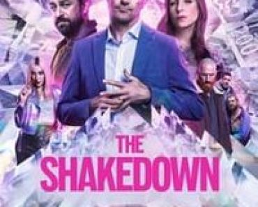 Download The Shakedown (2024) (English Audio) Esubs Web-Dl 480p [310MB] || 720p [840MB] || 1080p [2GB]